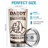 Sometimes It’s Hard To Find Words To Tell You How Much You Mean To Me - Tumbler - To My Daughter, Gift For Daughter, Daughter Gift From Dad, Birthday Gift For Daughter