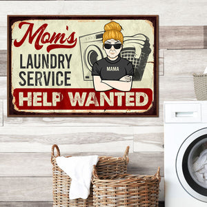 Mom's Laundry Service Help Wanted - Gift For Mom, Personalized Horizontal Poster.
