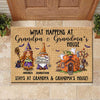 What Happens At Grandpa And Grandma's House - Personalized Decorative Mat