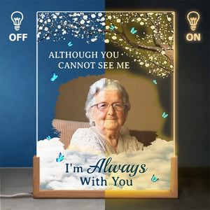 Custom Photo We're Always With You - Memorial Personalized Custom Shaped 3D LED Walnut Night Light - Sympathy Gift For Family Members