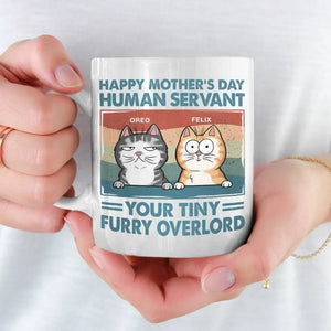 I'm Your Tiny Furry Overlord - Cat Personalized Custom Mug - Mother's Day, Gift For Pet Owners, Pet Lovers