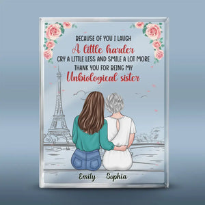 Thank You For Being My Sister - Bestie Personalized Custom Rectangle Shaped Acrylic Plaque - Gift For Best Friends, BFF, Sisters