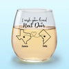 Never Too Far To Wine Together - Bestie Personalized Custom Wine Glass - Gift For Best Friends, BFF, Sisters
