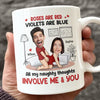 Custom Photo We're Not Just Naughty, We're Hilarious Too - Couple Personalized Custom Mug - Gift For Husband Wife, Anniversary