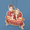 Come Home Safe, Darling - Couple Personalized Custom Car Ornament - Acrylic Custom Shaped - Gift For Husband Wife, Anniversary