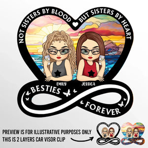 Not Sisters By Blood But Sisters By Heart - Bestie Personalized Custom Car Visor Clip - Gift For Best Friends, BFF, Sisters