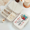Thank You For Simply Being There Every Time - Family Personalized Custom Jewelry Case - Gift For Mom, Daughter