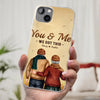 You & Me, We Got It - Couple Personalized Custom Clear Phone Case - Gift For Husband Wife, Anniversary