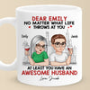 You Have An Awesome Husband - Couple Personalized Custom Mug - Gift For Husband Wife, Anniversary