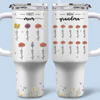 Bloom Where You Are Planted - Family Personalized Custom 40 Oz Stainless Steel Tumbler With Handle - Mother's Day, Gift For Mom, Grandma