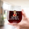 I'm Retired - Personalized Custom Wine Glass - Appreciation, Retirement Gift For Coworkers, Work Friends, Colleagues, Family Members
