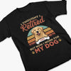 Make Your Friends Feel Special Every Day - Dog Personalized Custom Unisex T-shirt, Premium T-shirt, Hoodie - Appreciation, Retirement Gift For Coworkers, Work Friends, Colleagues, Family Members, Pet Owners, Pet Lovers