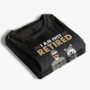Celebrate Retirement With Unique Personalized Gifts - Dog Personalized Custom Unisex T-shirt, Premium T-shirt, Hoodie - Appreciation, Retirement Gift For Coworkers, Work Friends, Colleagues, Family Members, Pet Owners, Pet Lovers