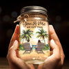 No Matter What Comes Our Way, You And Me We Got This - Couple Personalized Custom Mason Jar Light - Gift For Couple, Husband Wife, Anniversary