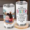 A Thoughtful Gift For Your Besties - Bestie Personalized Custom Tumbler - Gift For Best Friends, BFF, Sisters