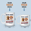 Life With Dogs, One Way Only - Dog Personalized Custom Mug - Gift For Pet Owners, Pet Lovers