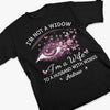 I'm Not A Widow - Memorial Personalized Custom Unisex T-shirt, Premium T-shirt, Hoodie - Sympathy Gift For Family Members