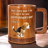 Pooping With Love, Just For You - Dog Personalized Custom Wooden Mug - Father's Day, Gift For Dad, Pet Owners, Pet Lovers
