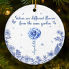 Custom Ceramic Ornament - Personalized Best Friend Christmas Birthday Gifts For Women, Besties, Sisters, BFF - Sisters Bloom From the Same Roots