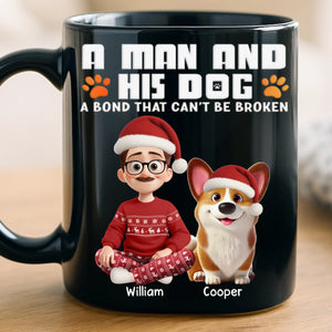 Custom Black Mug - Personalized Christmas Birthday Gifts For Dog Lovers, Dog Dad And Mom - A Man And His Dog, Unbreakable Bond