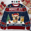 Custom Unisex Ugly Sweatshirt - Personalized Christmas Birthday Gifts For Dog Lovers, Dog Dad And Mom - Life’s Ruff Without Me