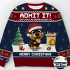 Custom Unisex Ugly Sweatshirt - Personalized Christmas Birthday Gifts For Dog Lovers, Dog Dad And Mom - Life’s Ruff Without Me