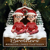 Custom Acrylic Ornament - Personalized Christmas Birthday Gifts For Brother, Sister - Warm Hearts Forever