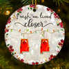 Custom Long Distance Ceramic Ornament - Personalized Best Friend Christmas Birthday Gifts For Women, Besties, Sisters, BFF - Connected By Heart Not Distance