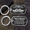 Custom Keychain - Personalized Birthday Gifts For Brother - Side By Side Since Day One