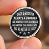 Custom Pocket Hug - Personalized Birthday Gifts For Brother - Brothers Through Every Challenge