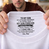 Custom Inside Neck Print T-Shirt - Personalized Birthday Gifts For Son, Daughter - My Son Forever