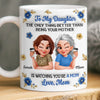 Custom 3D Inflated Effect Printed Mug - Personalized Mother's Day Gifts For Mom, Daughter - My Daughter Is My Pride