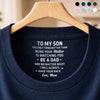 Custom Inside Neck Print T-Shirt - Personalized Birthday Gifts For Son, Daughter - I Will Always Have Your Back