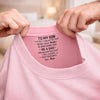 Custom Inside Neck Print T-Shirt - Personalized Birthday Gifts For Son, Daughter - I Will Always Have Your Back