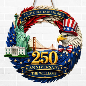 Custom Wood Sign - Personalized America 250th Anniversary Gifts For Mom, Dad, Brother, Sister, Kids - Home Of The Proud