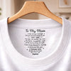 Custom Inside Neck Print T-Shirt - Personalized Mother's Day Birthday Gifts For Mom - My Guardian Angel In Real Life