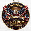 Custom Wood Sign - Personalized America 250th Anniversary Gifts For Mom, Dad, Brother, Sister, Kids - Proud Of Our Story