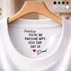 Custom Inside Neck Print T-Shirt - Personalized Anniversary Wedding Gifts For Husband And Wife, Him And Her - Keeping Marriages Funny Since Forever
