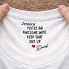Custom Inside Neck Print T-Shirt - Personalized Anniversary Wedding Gifts For Husband And Wife, Him And Her - Keeping Marriages Funny Since Forever