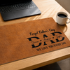 Custom Desk Mat - Personalized Father's Day Birthday Gifts For Dad, Grandpa - Dad Loved Every Day
