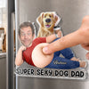 Custom Photo Dad Bod Belly Squishy Acrylic Fridge Magnet – Personalized Father's Day Funny Gifts For Dog Cat Lovers, Dog Dad, Cat Owners – Paws Make Life Better