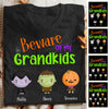 Beware Of My Grandkids Halloween - Personalized Unisex T-Shirt, Halloween Ideas.