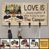 Love Is Staying Together After Trying To Park The Camper - Personalized Key Hanger, Key Holder - Gift For Camping Couples, Husband Wife