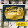 Welcome To Our Home - Personalized Family Metal Sign
