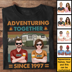 We Have Been Adventuring Together Since Then - Personalized Unisex T-shirt, Hoodie, Sweatshirt - Gift For Couple, Husband Wife, Anniversary, Engagement, Wedding, Marriage, Camping Gift