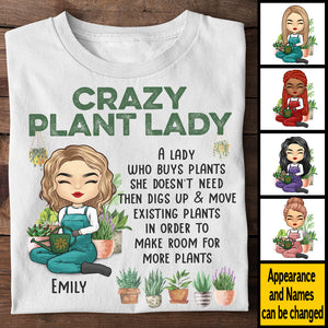Crazy Plant Lady A Lady Who Buys Plants She Doesn't Need - Personalized Unisex T-shirt, Hoodie.