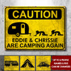 Camping Caution - Personalized Camping Metal Sign