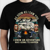 As Soon As I Saw You - Personalized Unisex T-shirt, Hoodie, Sweatshirt - Gift For Couple, Husband Wife, Anniversary, Engagement, Wedding, Marriage, Camping Gift