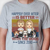 Happily Ever After Is Better With The Dogs - Personalized Unisex T-shirt, Hoodie, Sweatshirt - Gift For Couple, Husband Wife, Anniversary, Engagement, Wedding, Marriage Gift