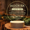 Never Forget That I Love You  - Acrylic Night Lamp - To My Daughter, Gift For Daughter, Daughter Gift From Mom, Birthday Gift For Daughter, Christmas Gift